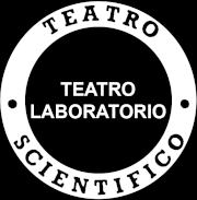 Teatro Scientifico – Teatro Laboratorio